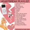 Audio Idols - Dancing with Tears in My Eyes: Heartbreak Playlist